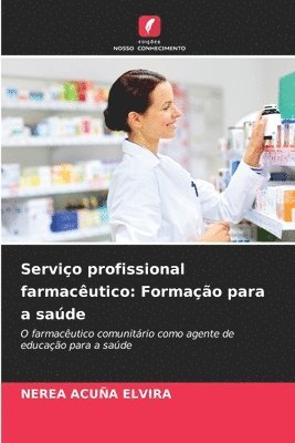 bokomslag Servio profissional farmacutico