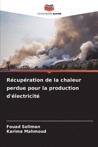 bokomslag Rcupration de la chaleur perdue pour la production d'lectricit