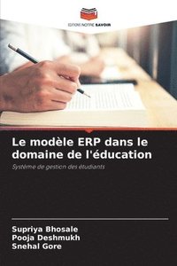 bokomslag Le modèle ERP dans le domaine de l'éducation