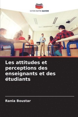 Les attitudes et perceptions des enseignants et des tudiants 1