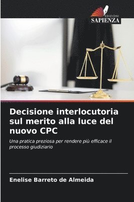 bokomslag Decisione interlocutoria sul merito alla luce del nuovo CPC