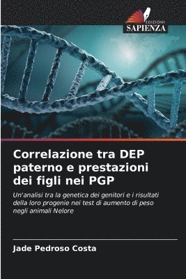 bokomslag Correlazione tra DEP paterno e prestazioni dei figli nei PGP