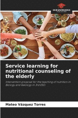 Service learning for nutritional counseling of the elderly 1