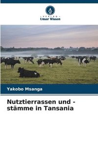 bokomslag Nutztierrassen und -stmme in Tansania
