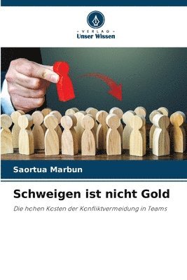 bokomslag Schweigen ist nicht Gold