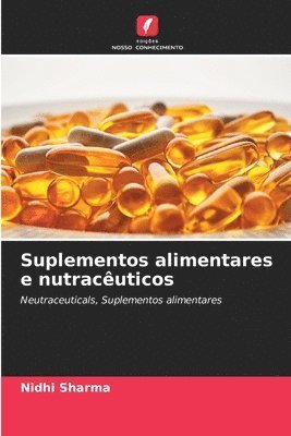 bokomslag Suplementos alimentares e nutracuticos