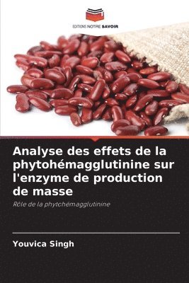 Analyse des effets de la phytohmagglutinine sur l'enzyme de production de masse 1