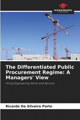 The Differentiated Public Procurement Regime 1