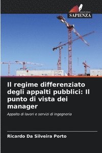 bokomslag Il regime differenziato degli appalti pubblici