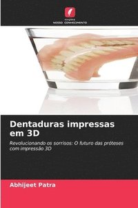 bokomslag Dentaduras impressas em 3D