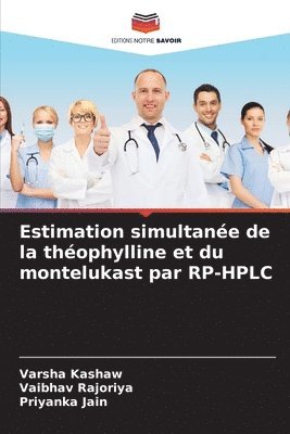 Estimation simultane de la thophylline et du montelukast par RP-HPLC 1