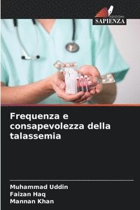 bokomslag Frequenza e consapevolezza della talassemia