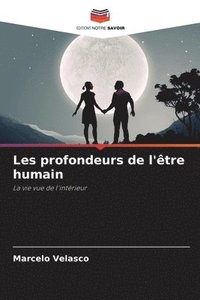 bokomslag Les profondeurs de l'tre humain