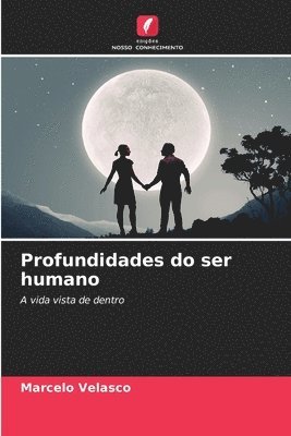 Profundidades do ser humano 1