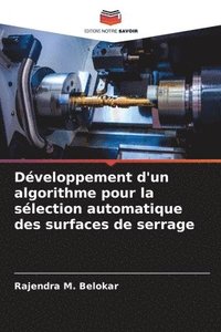 bokomslag Dveloppement d'un algorithme pour la slection automatique des surfaces de serrage