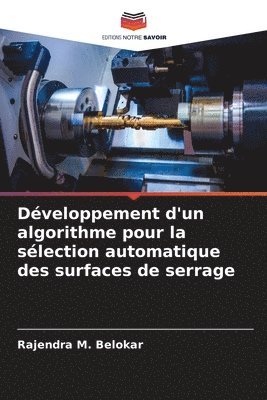 Dveloppement d'un algorithme pour la slection automatique des surfaces de serrage 1