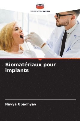 bokomslag Biomatriaux pour implants