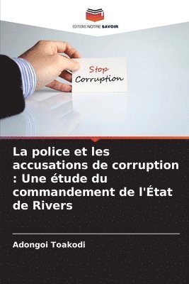 La police et les accusations de corruption 1