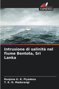 bokomslag Intrusione di salinit nel fiume Bentota, Sri Lanka