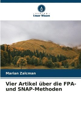 bokomslag Vier Artikel ber die FPA- und SNAP-Methoden