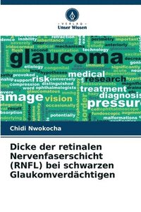 bokomslag Dicke der retinalen Nervenfaserschicht (RNFL) bei schwarzen Glaukomverdchtigen