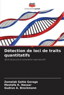 Dtection de loci de traits quantitatifs 1