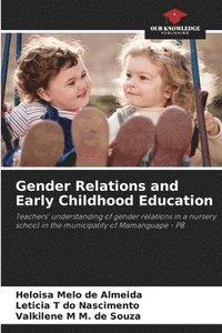 bokomslag Gender Relations and Early Childhood Education