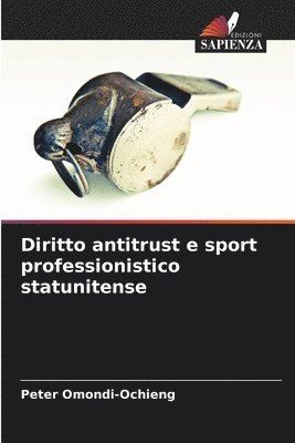 bokomslag Diritto antitrust e sport professionistico statunitense