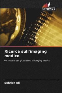 bokomslag Ricerca sull'imaging medico