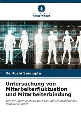 bokomslag Untersuchung von Mitarbeiterfluktuation und Mitarbeiterbindung