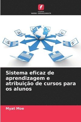 bokomslag Sistema eficaz de aprendizagem e atribuio de cursos para os alunos