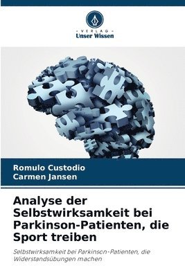 bokomslag Analyse der Selbstwirksamkeit bei Parkinson-Patienten, die Sport treiben