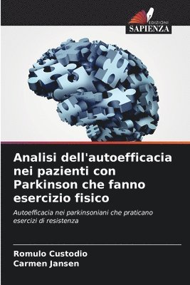 bokomslag Analisi dell'autoefficacia nei pazienti con Parkinson che fanno esercizio fisico