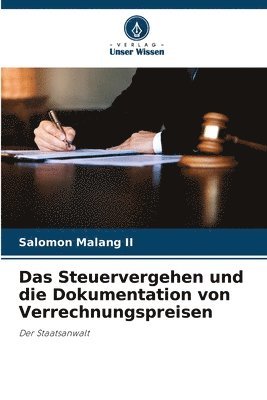 bokomslag Das Steuervergehen und die Dokumentation von Verrechnungspreisen