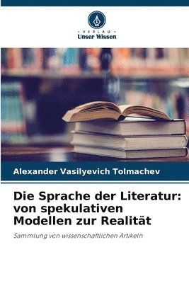 bokomslag Die Sprache der Literatur