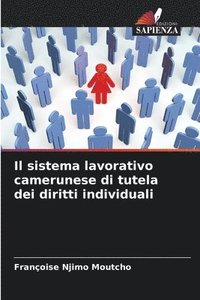 bokomslag Il sistema lavorativo camerunese di tutela dei diritti individuali