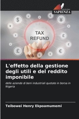 bokomslag L'effetto della gestione degli utili e del reddito imponibile