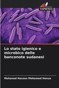 bokomslag Lo stato igienico e microbico delle banconote sudanesi