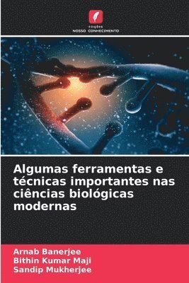 bokomslag Algumas ferramentas e tcnicas importantes nas cincias biolgicas modernas