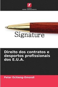 bokomslag Direito dos contratos e desportos profissionais dos E.U.A.