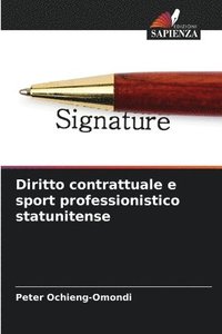 bokomslag Diritto contrattuale e sport professionistico statunitense