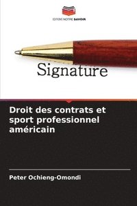 bokomslag Droit des contrats et sport professionnel amricain