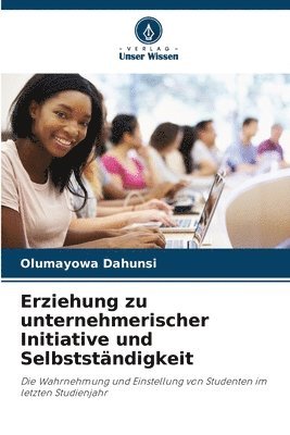 Erziehung zu unternehmerischer Initiative und Selbststndigkeit 1