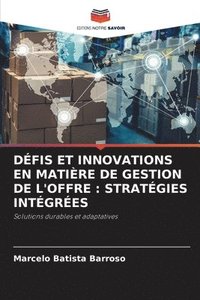 bokomslag Dfis Et Innovations En Matire de Gestion de l'Offre