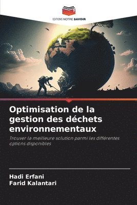 bokomslag Optimisation de la gestion des dchets environnementaux