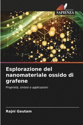 Esplorazione del nanomateriale ossido di grafene 1