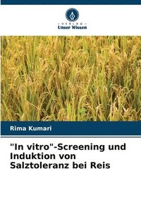 bokomslag &quot;In vitro&quot;-Screening und Induktion von Salztoleranz bei Reis