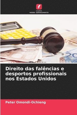 Direito das falncias e desportos profissionais nos Estados Unidos 1