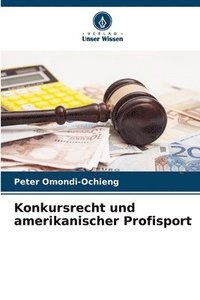 bokomslag Konkursrecht und amerikanischer Profisport