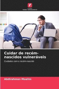 bokomslag Cuidar de recm-nascidos vulnerveis